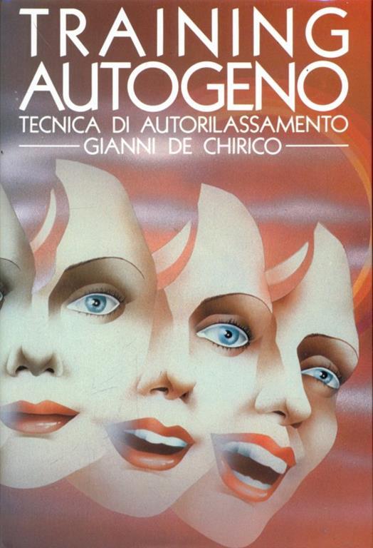 Training autogeno - Gianni De Chirico - copertina