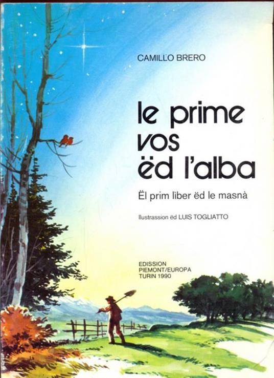 Le prime vos ed l'alba  - Camillo Brero - 2