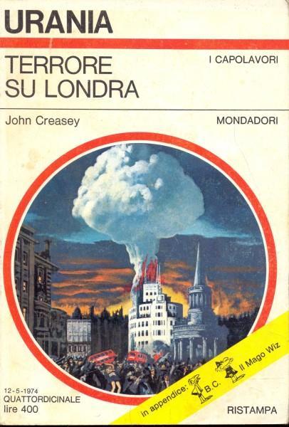 Urania 644 Terrore su Londra - John Creasey - 2