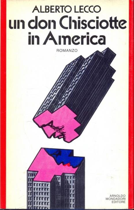 Un don Chisciotte in America - Alberto Lecco - copertina