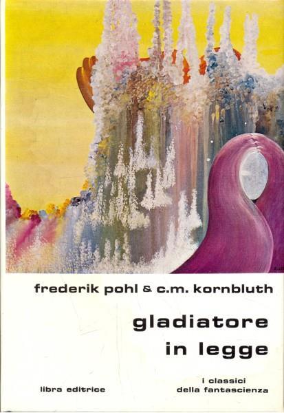 Gladiatore in legge - copertina