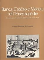 Banca Credito e Moneta nell'Encyclopedie