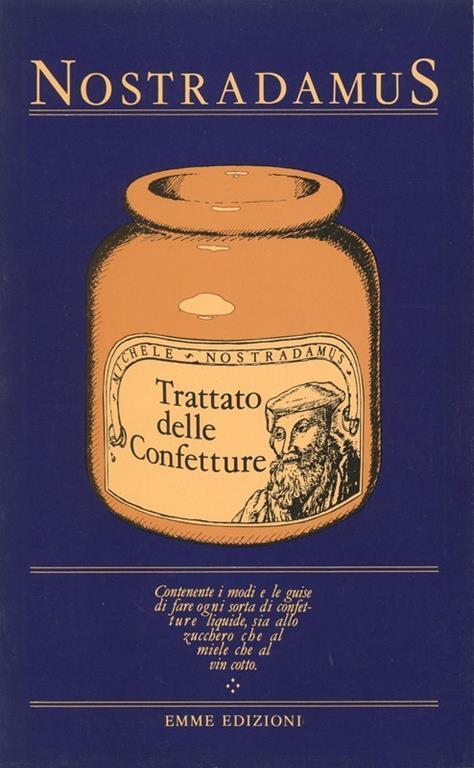 Trattato delle confetture - Nostradamus - 8