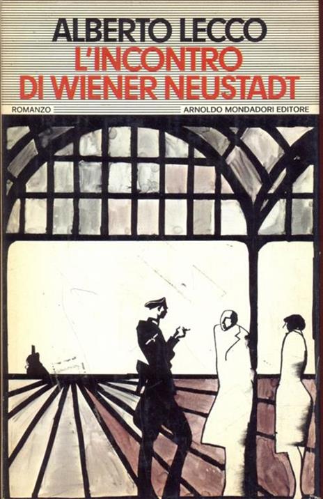 L' incontro di Wiener Neustadt - Alberto Lecco - 2