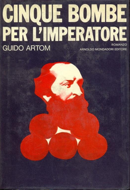 Cinque bombe per l'imperatore - Guido Artom - 9