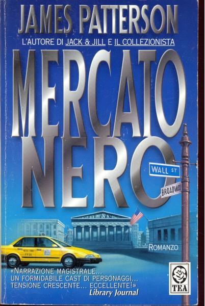 Mercato nero - James Patterson - 10