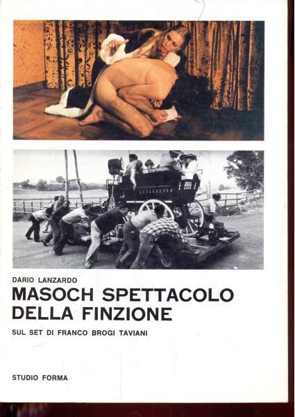 Masoch spettacolo della finzione - Dario Lanzardo - copertina