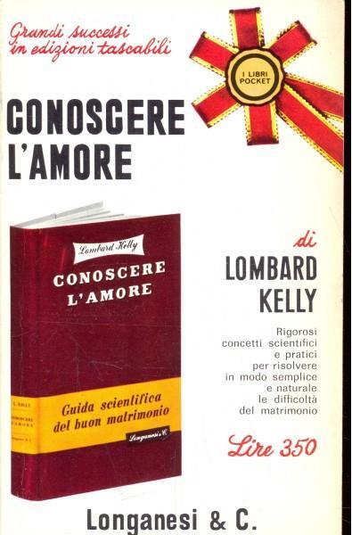 Conoscere l'amore - George Lombard Kelly - 9