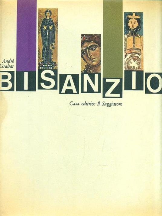 Bisanzio - André Grabar - copertina