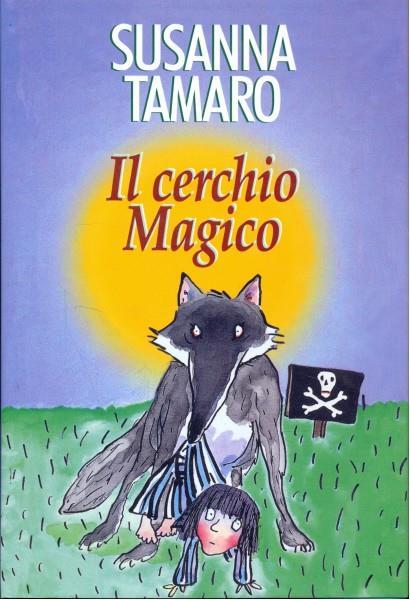 Il cerchio magico - Susanna Tamaro - 9