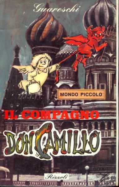 Mondo piccolo. Il compagno DonCamillo - Giovanni Guareschi - copertina