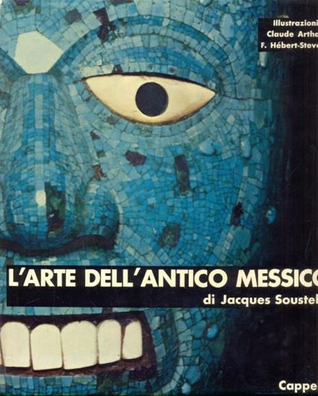 L' arte dell'antico Messico - Jacques Soustelle - 11