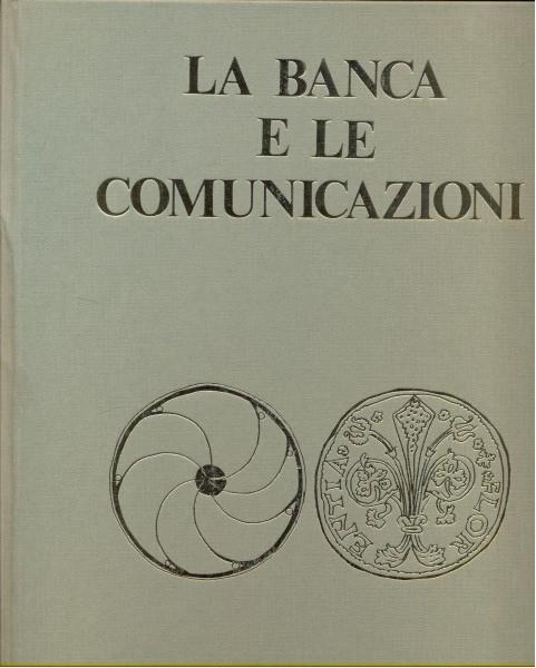 La banca e le comunicazioni - M.R. Caroselli - 4