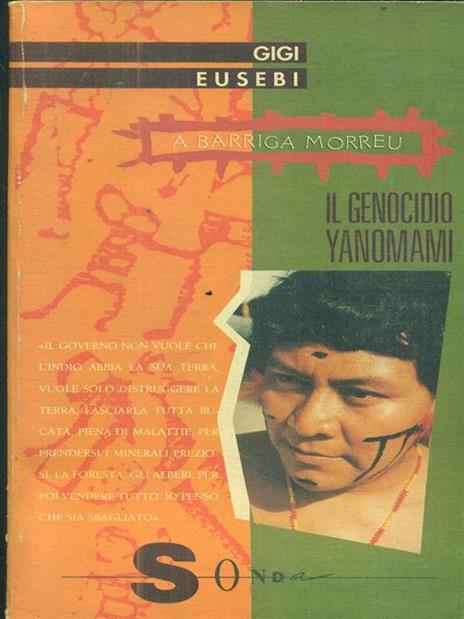 A barriga morreu. il genocidio Yanomami - copertina