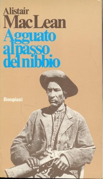 Agguato al passo del nibbio - Alistair Mclean - 8