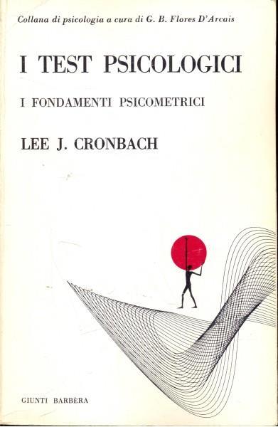 I test psicologici: I fondamenti psicometrici - Lee J. Cronbach - copertina