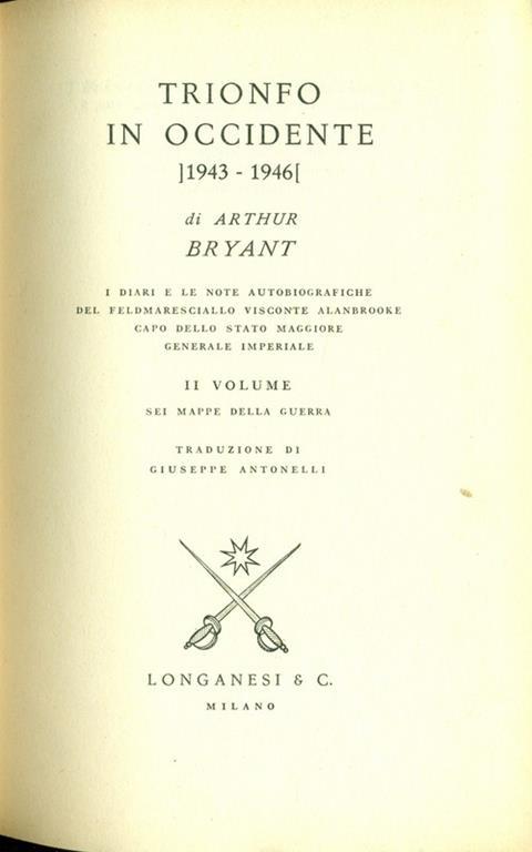 Trionfo in occidente 1943-1946 - Arthur Bryant - 3