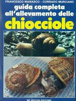 Guida completa all'allevamento delle chiocciole