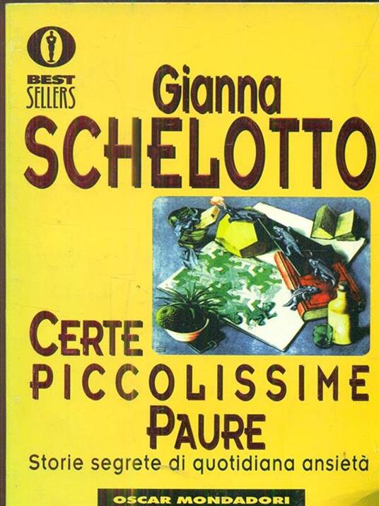Certe piccolissime paure - Gianna Schelotto - 4