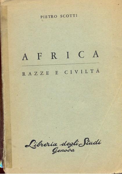 Africa, razze e civiltà - Pietro Scotti - copertina