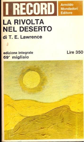 La rivolta nel deserto - Thomas Edward Lawrence - 10