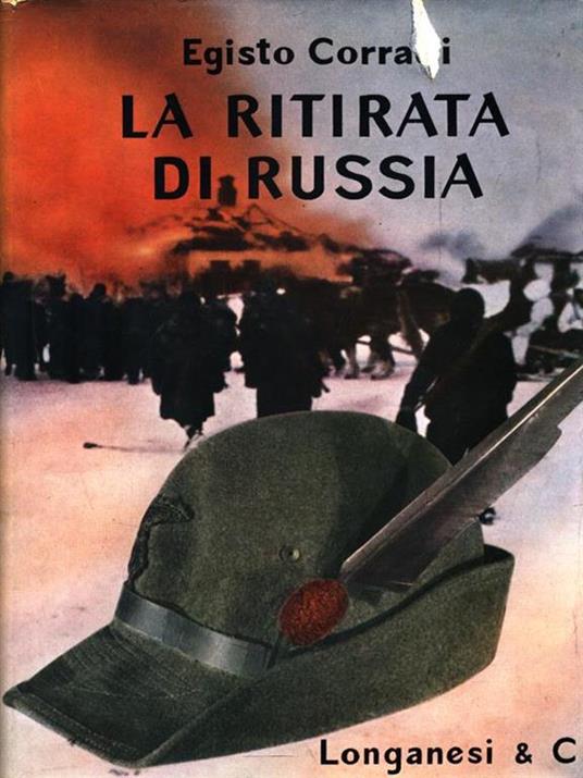 La ritirata di Russia - Egisto Corradi - 5