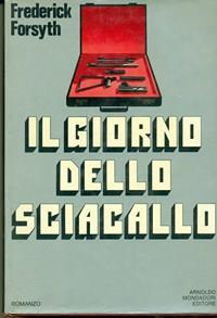 Il giorno dello sciacallo - Frederick Forsyth - 6