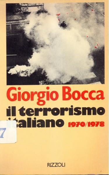 Il terrorismo italiano 1970-1978 - Giorgio Bocca - copertina