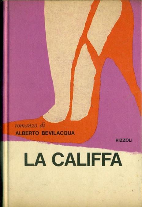 La califfa  - Alberto Bevilacqua - 4