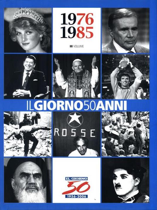 Il Giorno 50 anni. 1976-1985 - 10