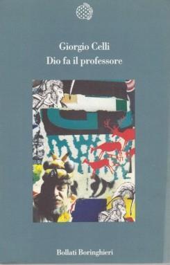 Dio fa il professore - Giorgio Celli - 9