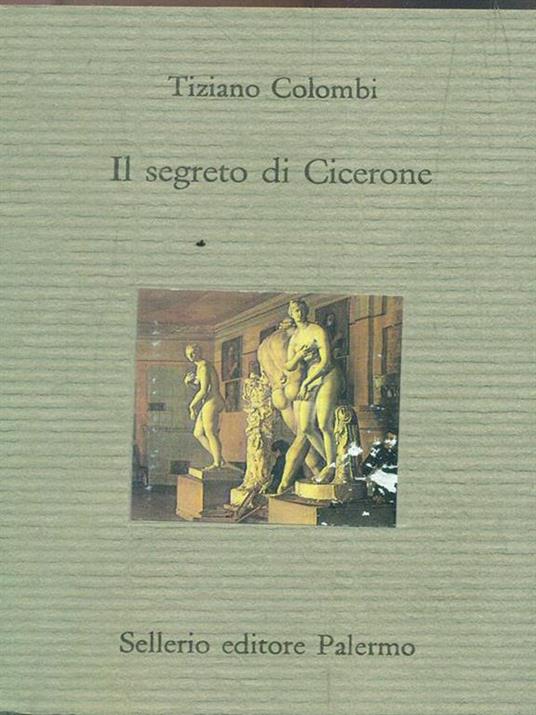 Il segreto di Cicerone - Tiziano Colombi - 4