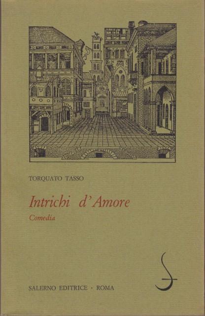 Intrichi d'amore - Torquato Tasso - copertina