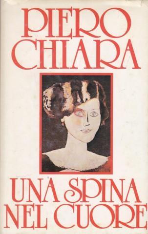 Una spina nel cuore - Piero Chiara - copertina