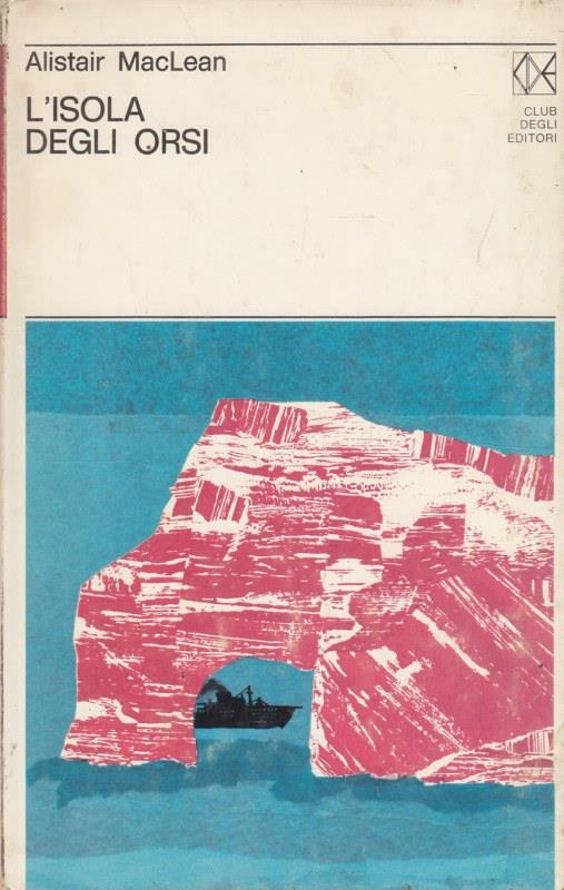 L' isola degli orsi - Alistair MacLean - 3