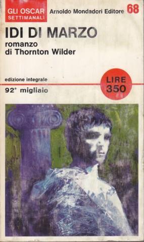 Idi di marzo - Thornton Wilder - 5