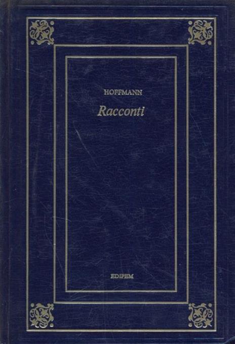 Racconti - Ernst T. Hoffmann - 6