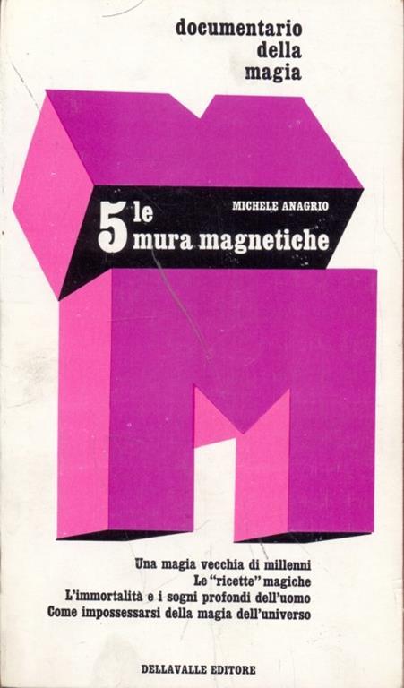 5 le mura magnetiche - Michele Anagrio - 4