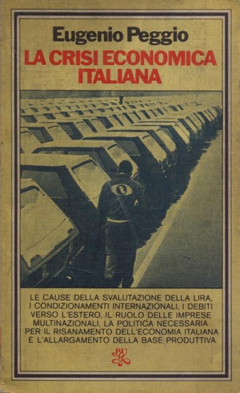 La crisi Economica Italiana - Eugenio Peggio - 10