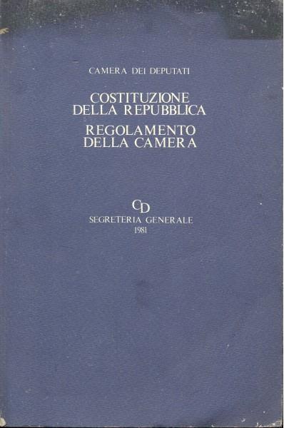 Costituzione della repubblica. Regolamento della Camera - 4