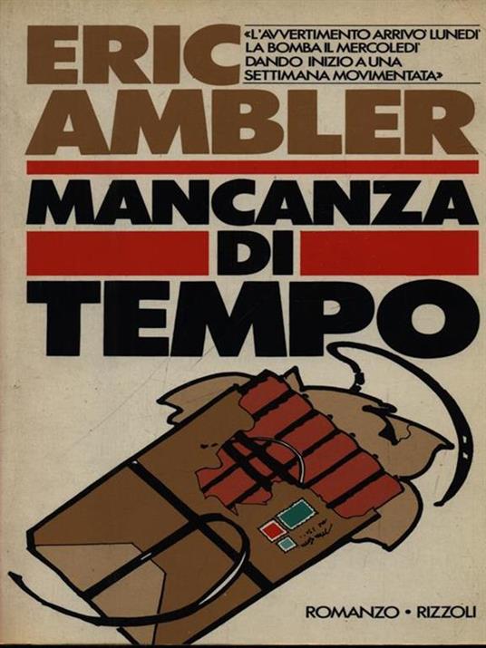 Mancanza di tempo - Eric Ambler - 2