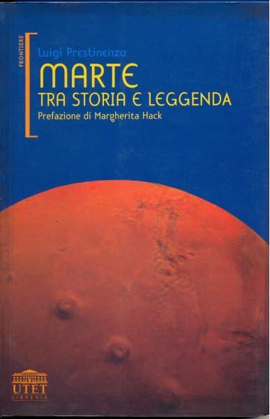 Marte tra storia e leggenda - Luigi Prestinenza - 4