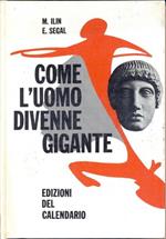 Come l'uomo divenne gigante