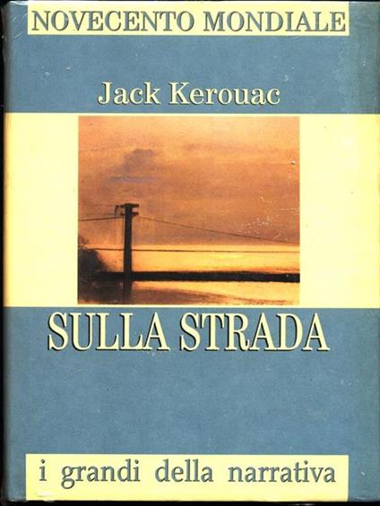 Sulla strada - Jack Kerouac - copertina