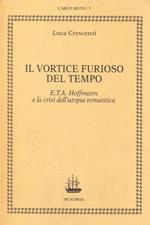 Il vortice furioso del tempo