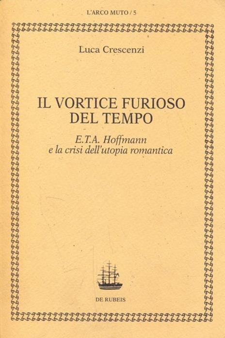 Il vortice furioso del tempo - Luca Crescenzi - copertina