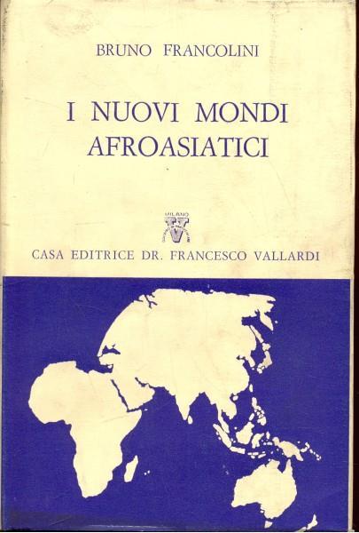 I Nuovi mondi Afroasiatici - Bruno Francolini - copertina