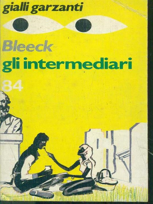 Gli intermediari - Oliver Bleeck - 5