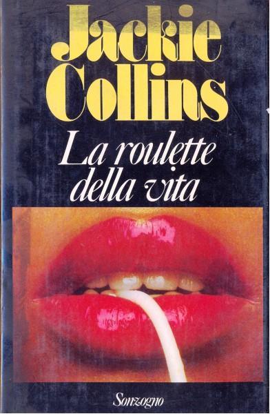 La roulette della vita - Jackie Collins - copertina
