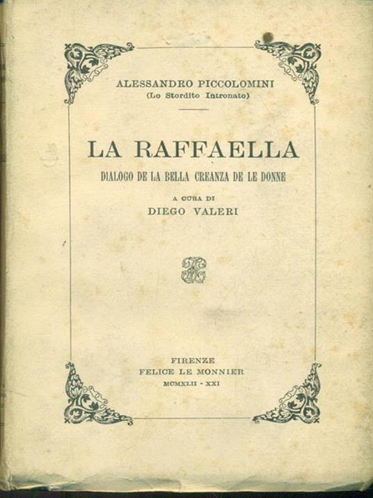 La Raffaella - Alessandro Piccolomini - 2